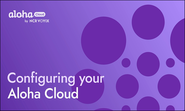 Configuring your Aloha Cloud