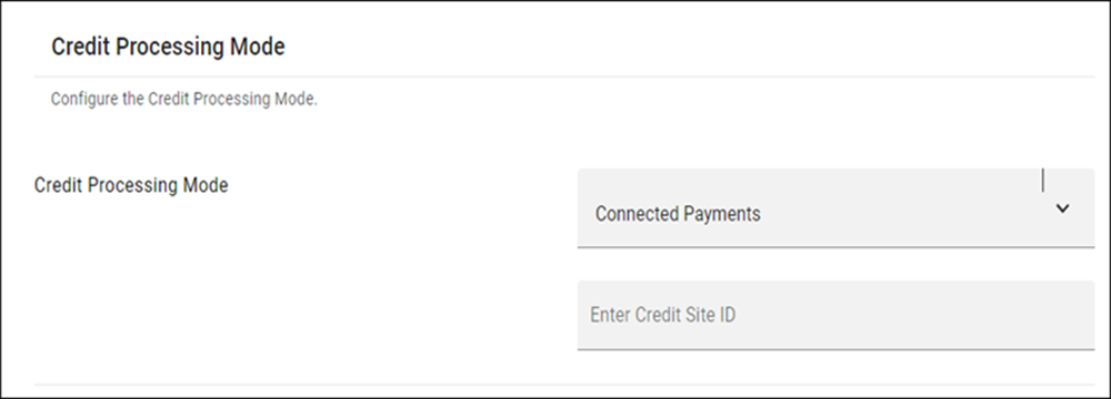 Credit Processing Mode Section of Site Settings tab