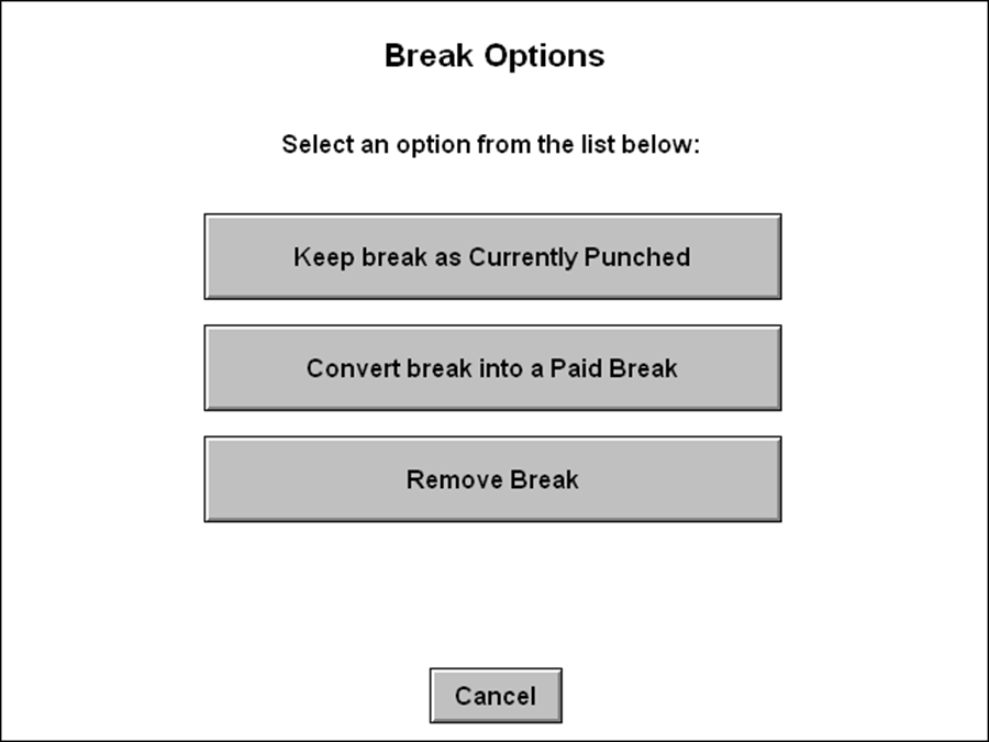 Break Options screen
