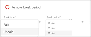Break type and period selection