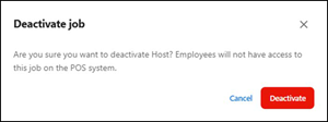 Confirm job deactivation screen