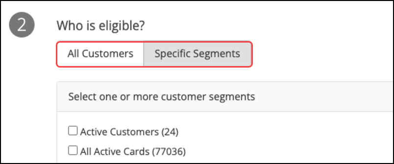 Select the customer segments for which this rule applies