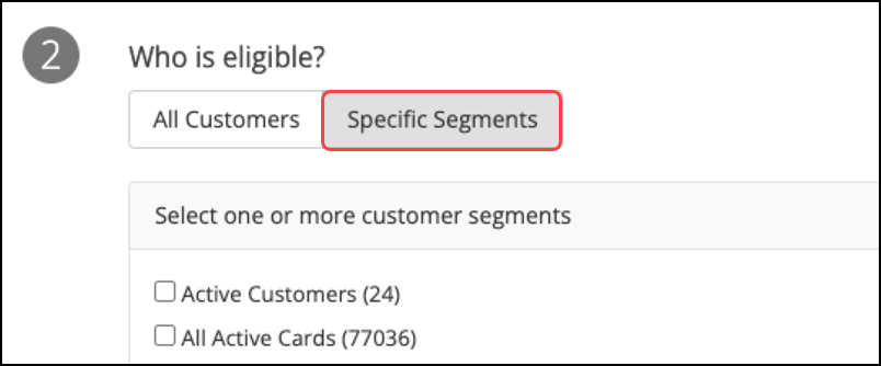 Select the customer segments for which this rule applies